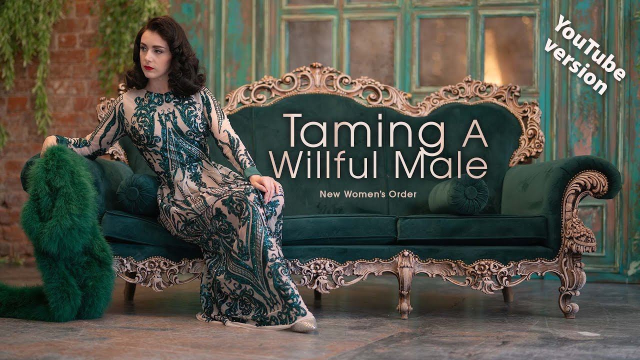 Breaking a Wilful Male | New Women's Order | Female Supremacy Stories for Beta Males смотреть онлайн