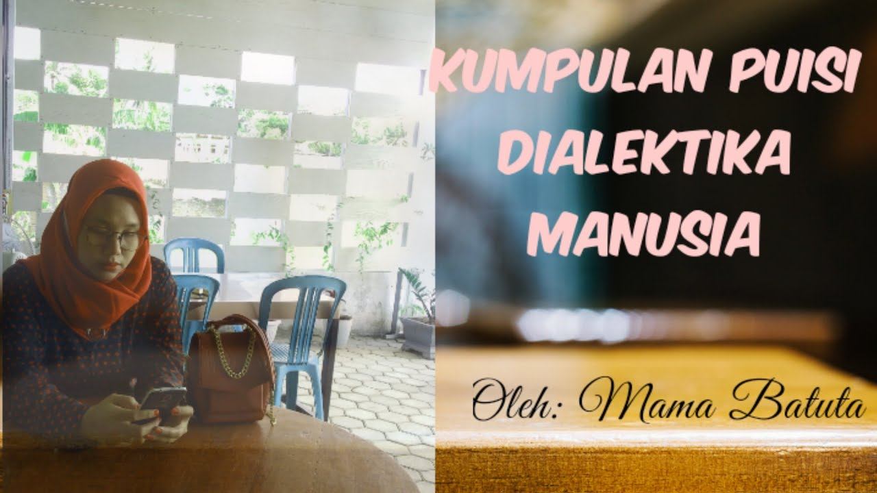Kumpulan Puisi Dialektika Manusia смотреть онлайн