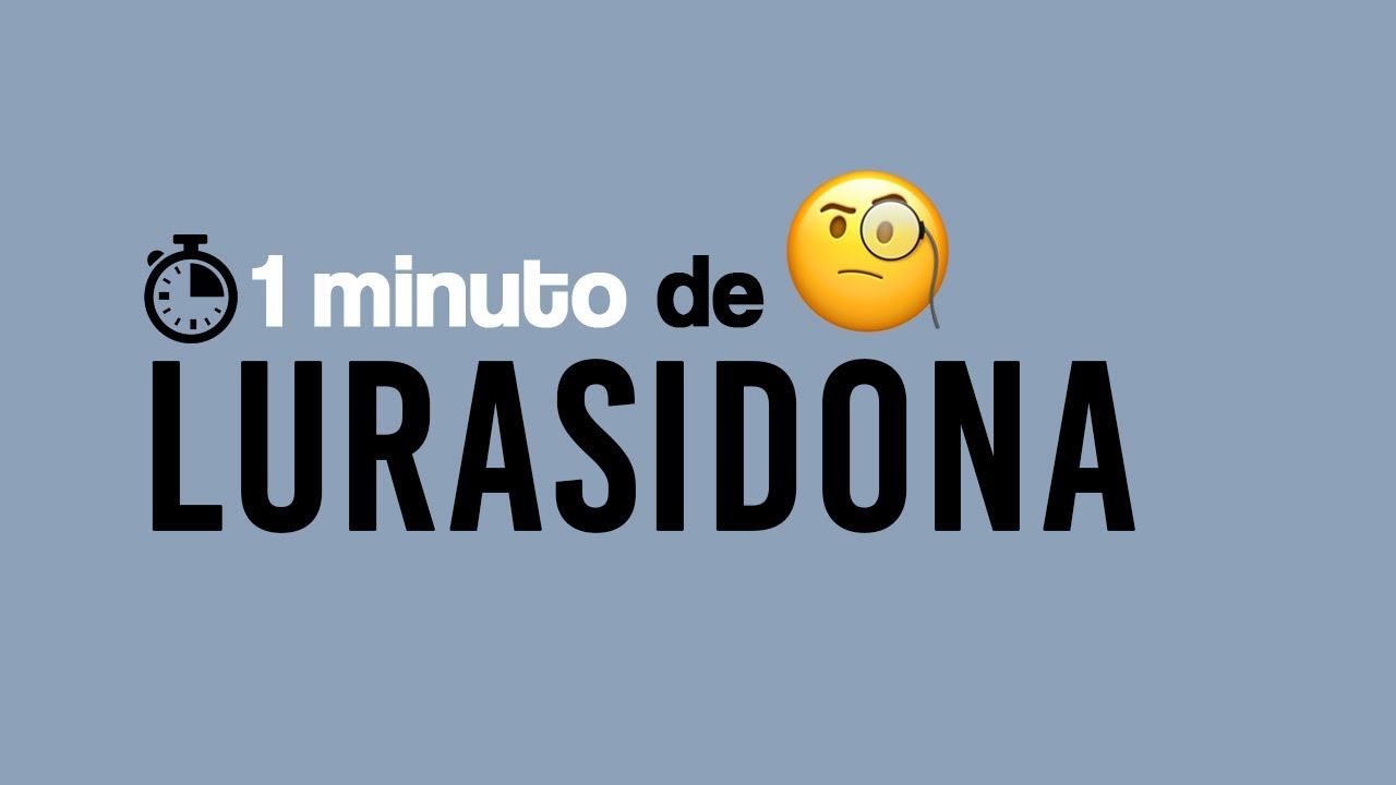 Lurasidona (LATUDA) - 1 MINUTO смотреть онлайн