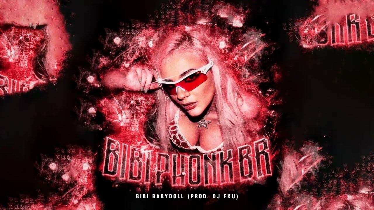 [1 HOUR] Bibi Babydoll - BIBI PHONK BR (Prod. DJ FKU) смотреть онлайн