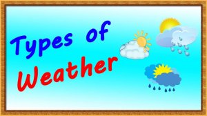 Weather Vocabulary For Kıds | Weather Vocabulary in English | Kids Learning