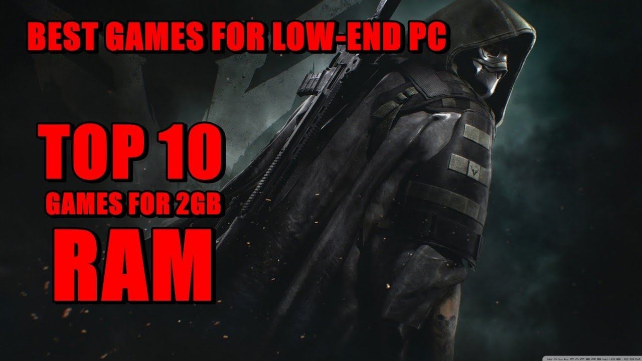 Top 10 games for 2 gb ram pc , game Strom смотреть онлайн