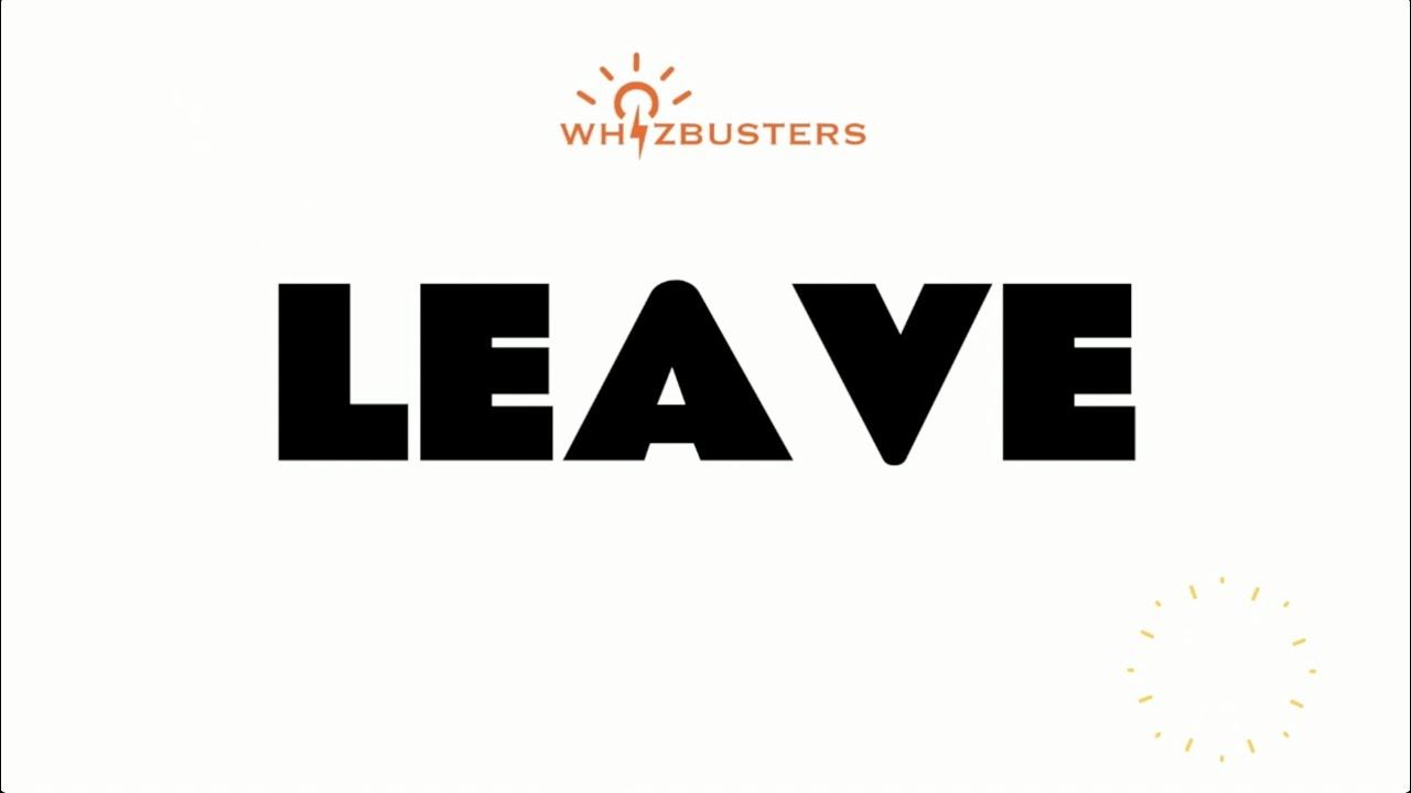 LEAVE (verb) Meaning, Pronunciation and Examples in Sentences | NGSL ESL TESL TOESL смотреть онлайн