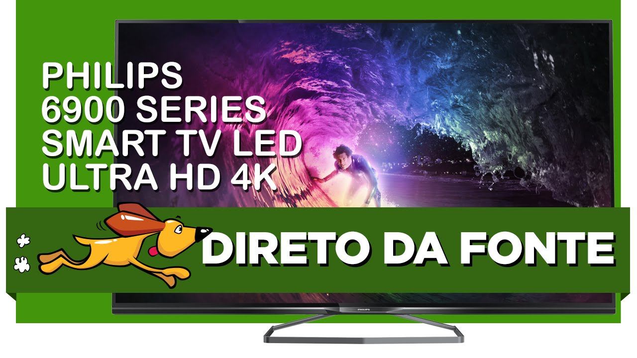 TV Phiips Série 6900 Ultra HD 4K- Direto da Fonte смотреть онлайн