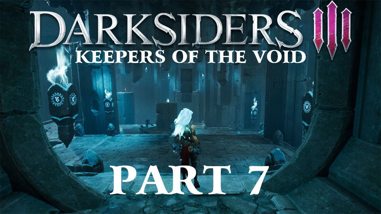 Darksiders 3 Keepers of Void DLC - Walkthrough Part 7 - Ionos смотреть онлайн