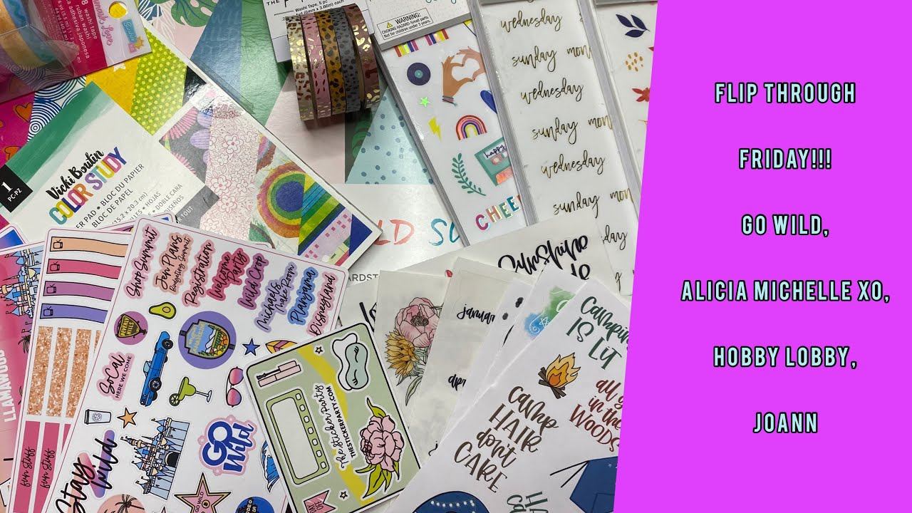 FLIP THROUGH FRIDAYS | GO WILD, ALICIA MICHELLE XO, JOANN, & HOBBY LOBBY! смотреть онлайн