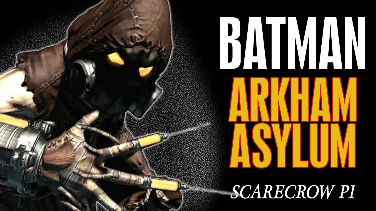 Batman: Arkham Asylum - Scarecrow смотреть онлайн