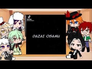 Реакция "ВИБП" на Дазая Осаму (гача клуб)