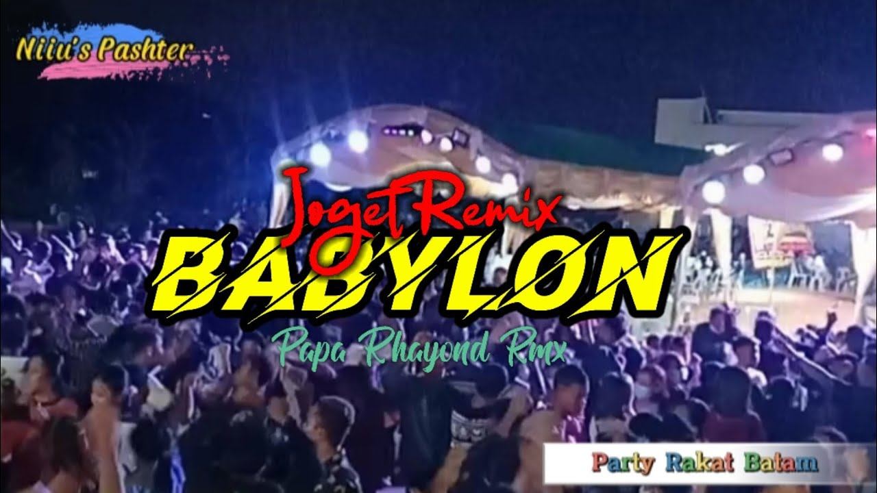 BABYLON REMIX // PAPA RHAYOND RMX смотреть онлайн