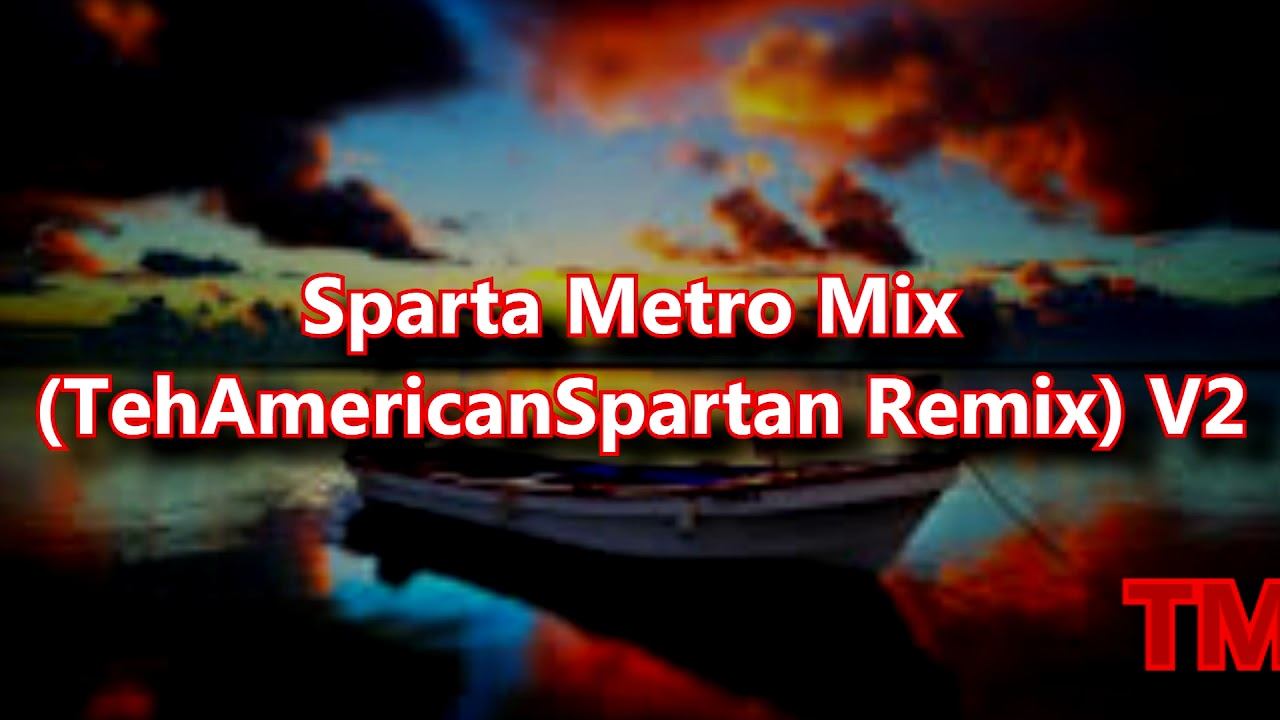 Kaypooma - Sparta Metro Mix (TehAmericanSpartan Remix) [V2] смотреть онлайн