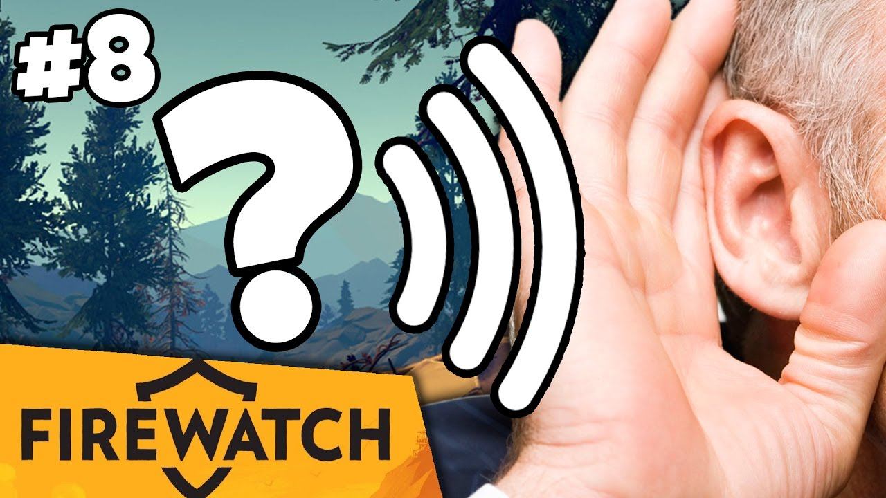En Mystisk Lyd!? - Firewatch #8 смотреть онлайн