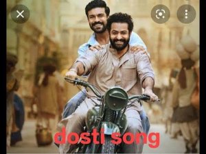 dosti song /  RRR movie
