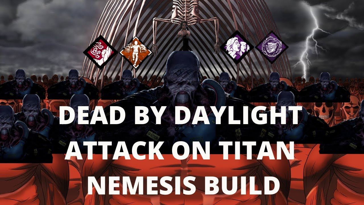 Attack On Titan Nemesis build-Dead By Daylight смотреть онлайн