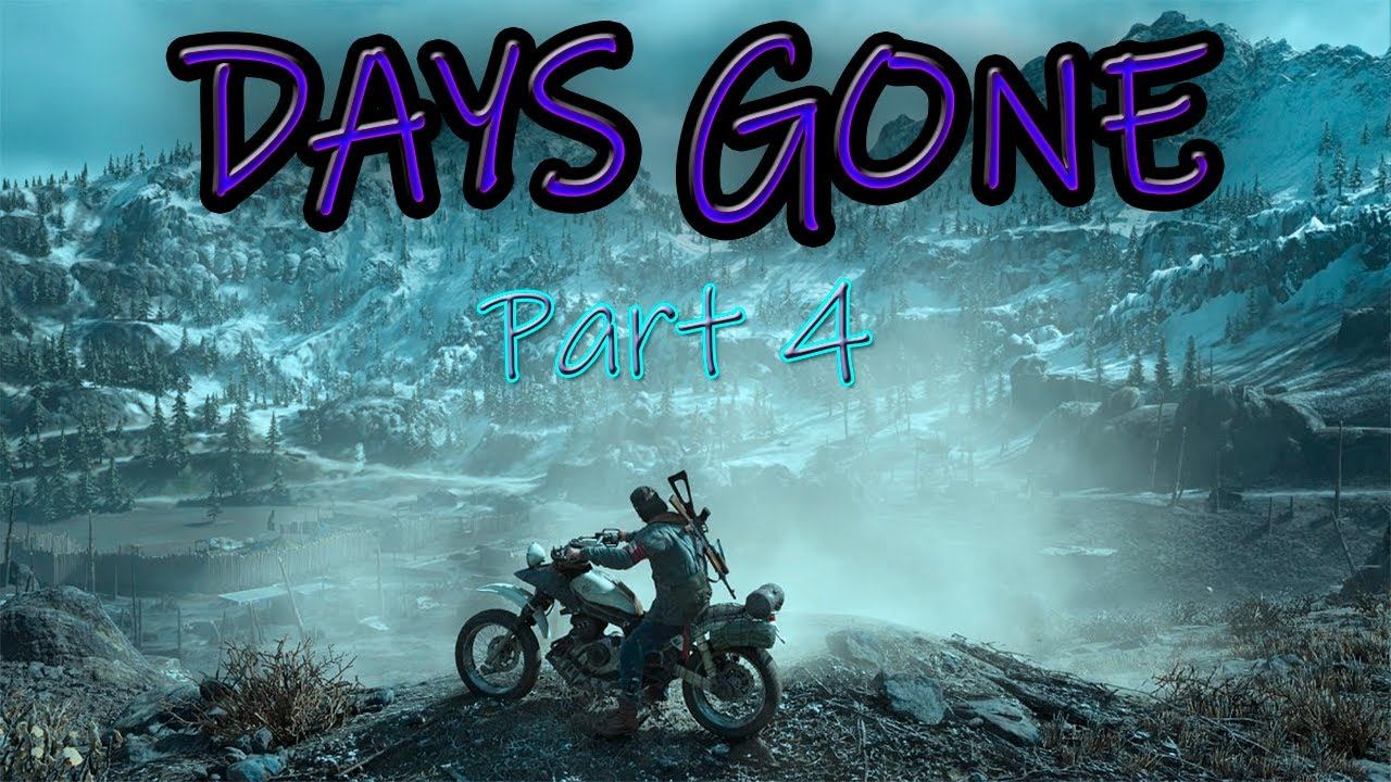 Days Gone Stealth Game/ Стелс прохождение часть 4 смотреть онлайн
