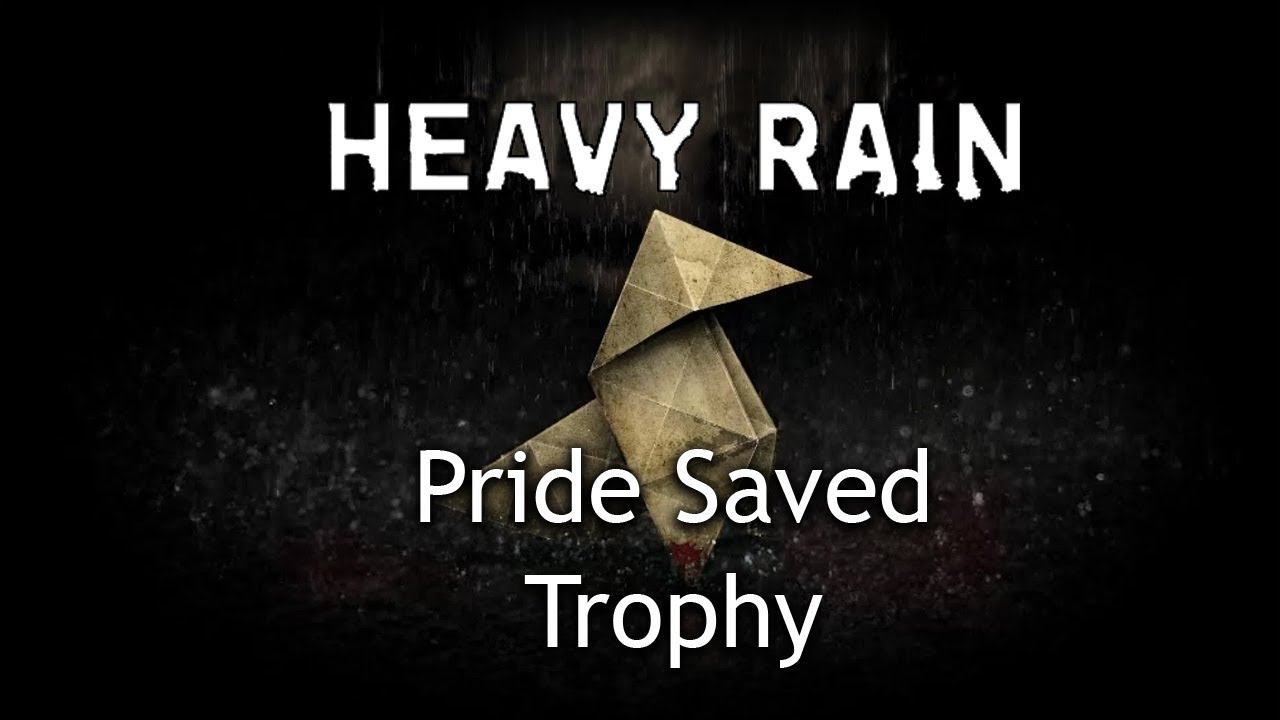 Heavy Rain Trophy Guide - How to get Pride Saved Trophy смотреть онлайн