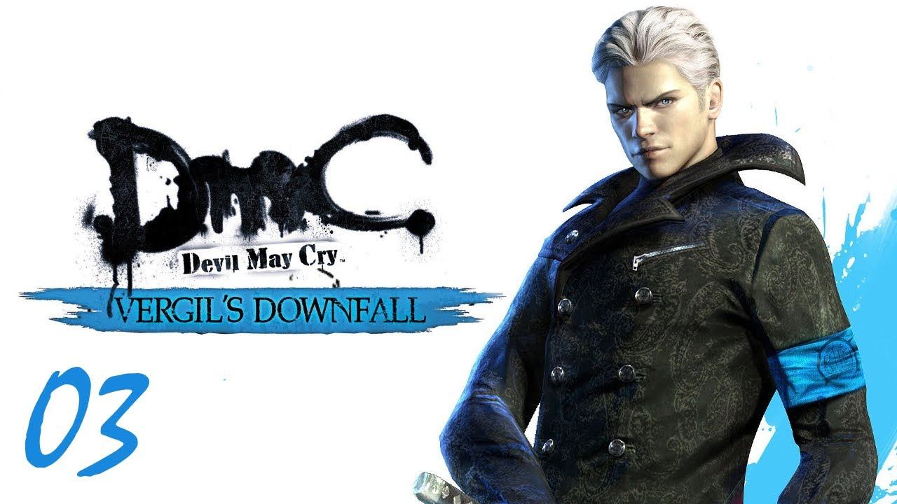 Прохождение DmC: Devil May Cry (2013) - DLC Vergil's Downfall #03 смотреть онлайн
