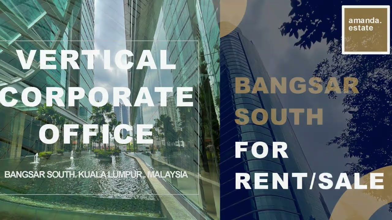 [ KL MSC OFFICE FOR RENT/SALE ] Bangsar South I Vertical Corporate Tower I 18,000 square feet , MSC смотреть онлайн