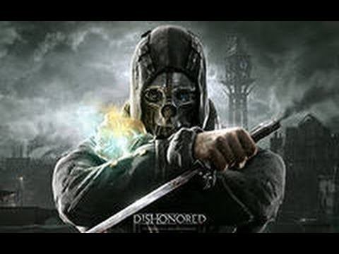 Прохождение игры Dishonored часть 1. Смерть принцессы! смотреть онлайн