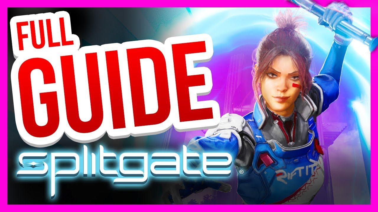 SPLITGATE - [Full Beginner's Guide] смотреть онлайн