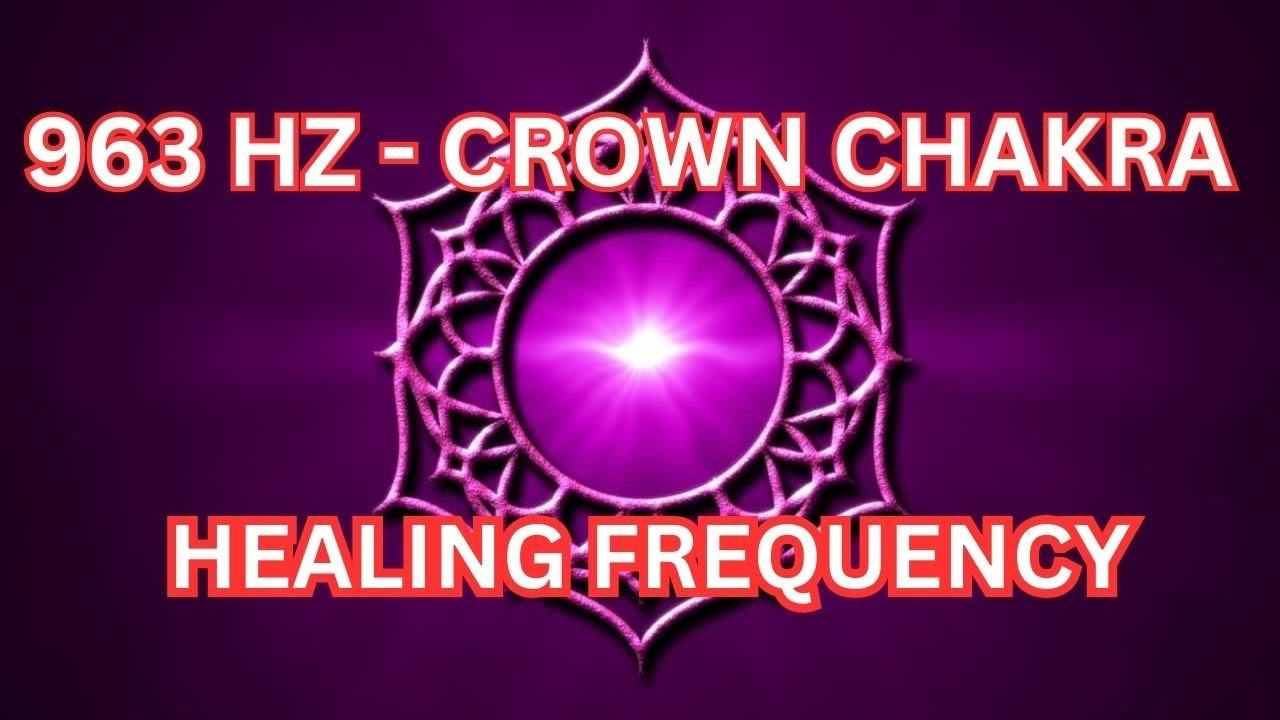 963 Hz Crown Chakra Healing Frequency | Connect With Higher Self | Frequency of the Gods 2 Hours смотреть онлайн
