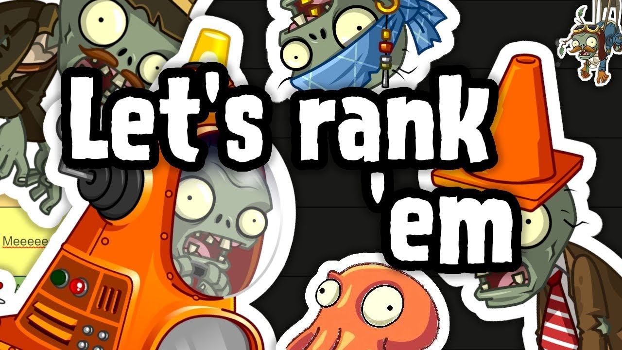 Ranking all the Zombies in Plants VS Zombies 2 смотреть онлайн