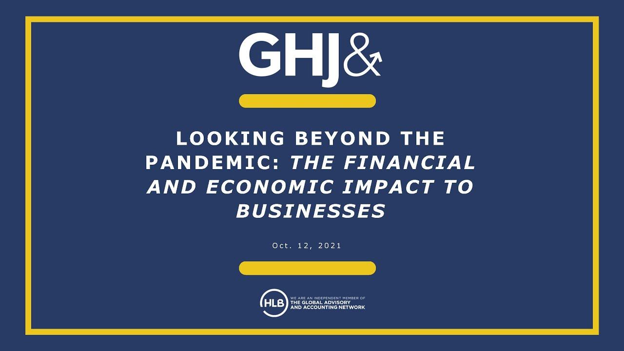 WEBINAR RECORDING: Looking Beyond the Pandemic: The Financial and Economic Impact to Businesses смотреть онлайн