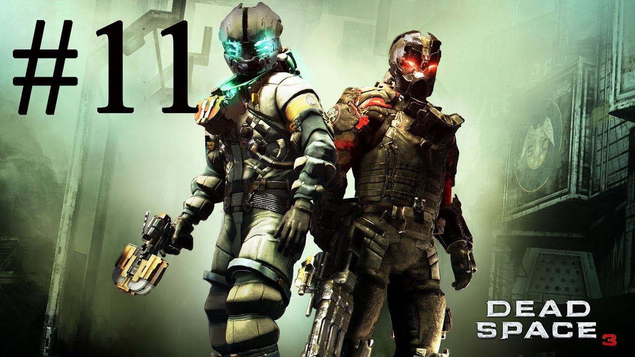 Прохождение Dead Space 3 на Xbox series S Часть 11 смотреть онлайн