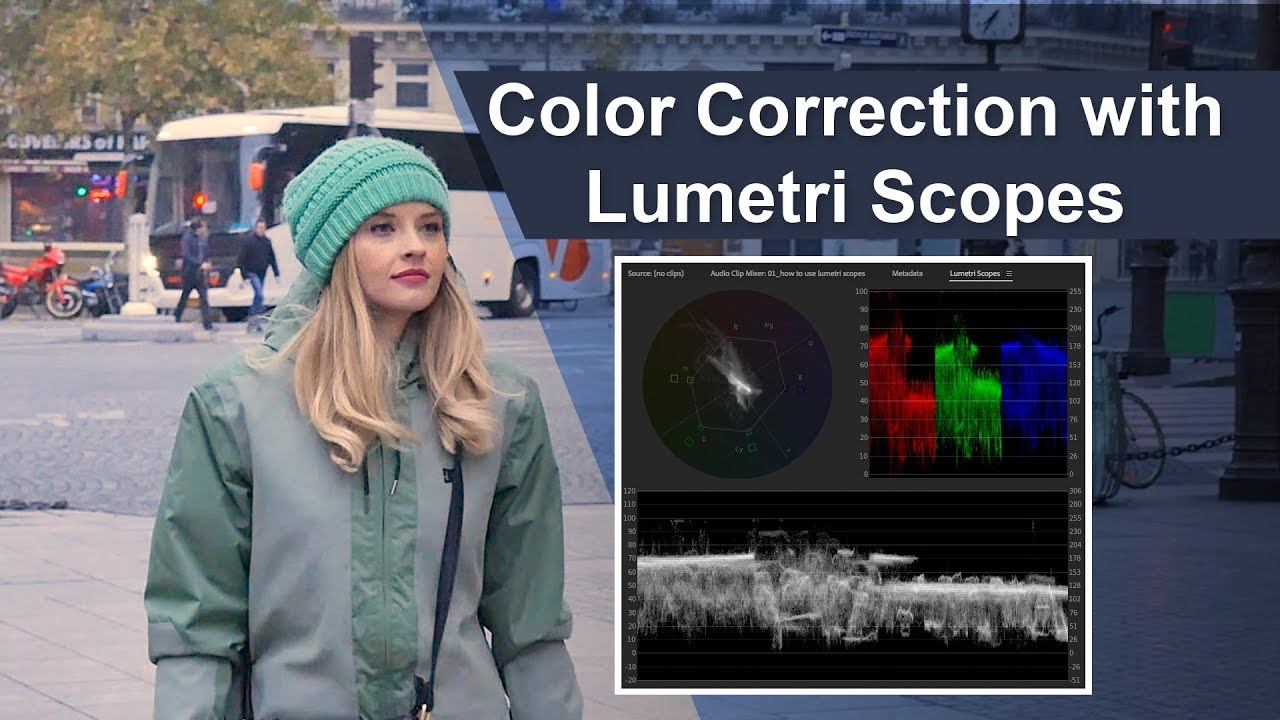How To Do Color Correction With Lumetri Scopes
