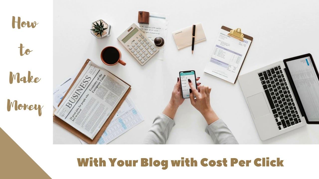How to Make Money With Your Blog with Cost Per Click/Pay Per Click Programs | How to Start a Blog смотреть онлайн