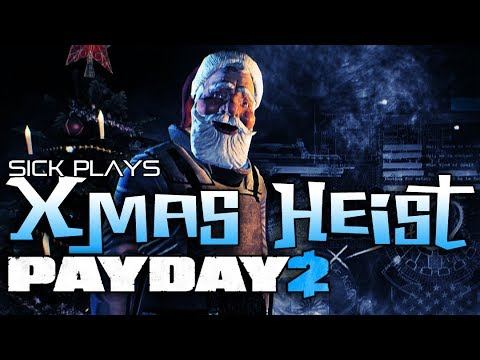 PAYDAY 2 The Charlie Santa Heist : Xmas Heist : Santa Mask GO Bank Gameplay w/ SICK смотреть онлайн