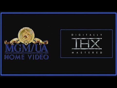 MGM UA Home Video and THX Digitally Mastered (1997/1998 and Filmed Version)