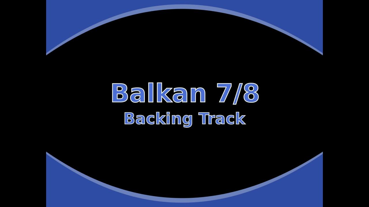 Balkan Style 7/8 Backing Track in A Phrygian Dominant смотреть онлайн