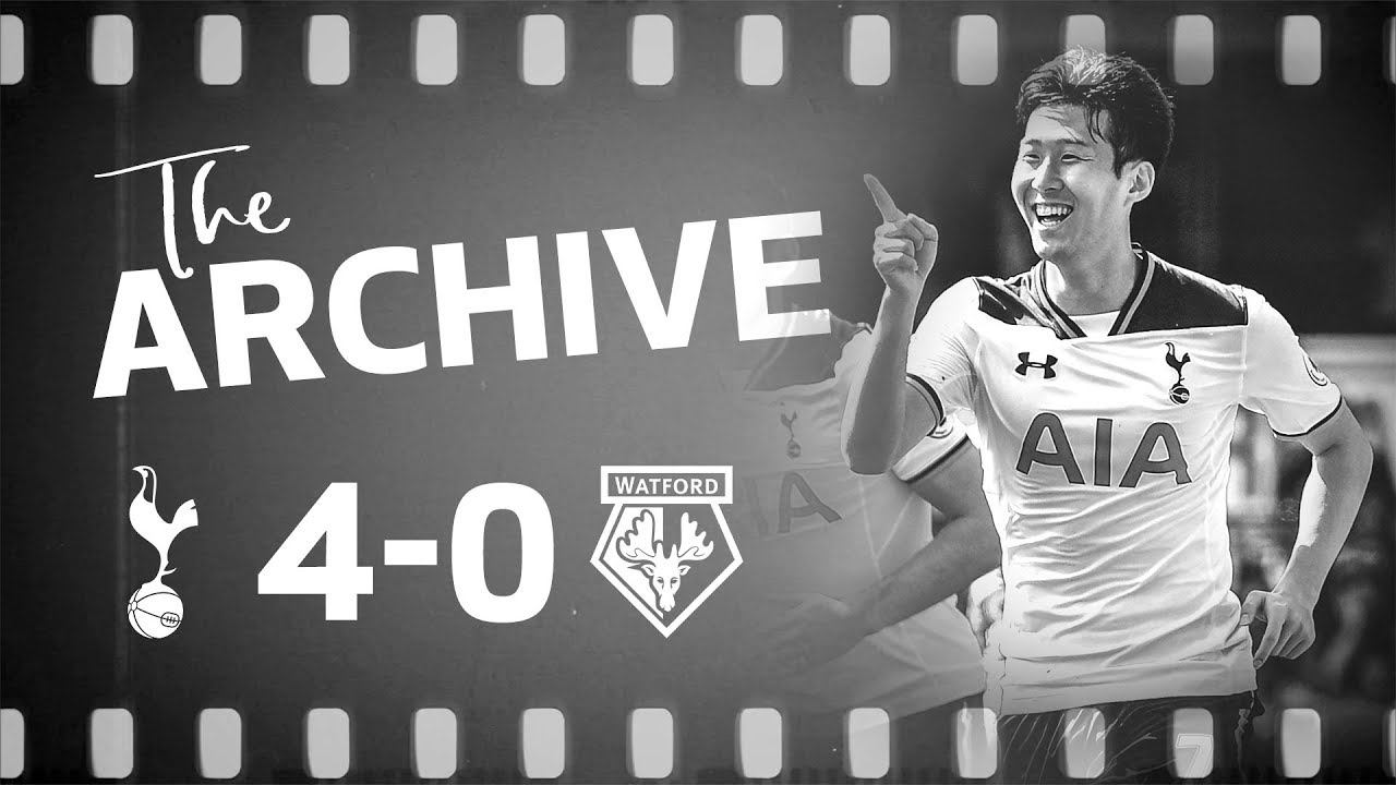 THE ARCHIVE | Spurs 4-0 Watford | Heung-Min Son double at White Hart Lane смотреть онлайн