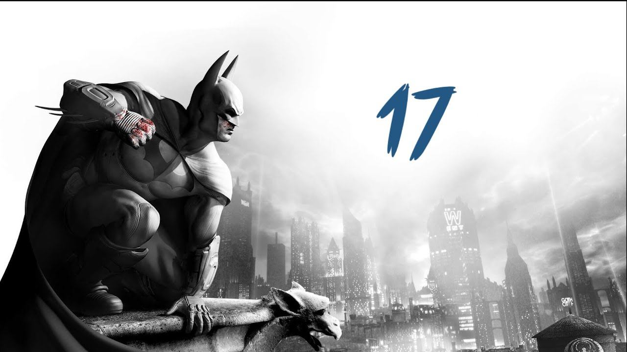 Batman Arkham City Remastered Pt. 17 (PS4) HD смотреть онлайн