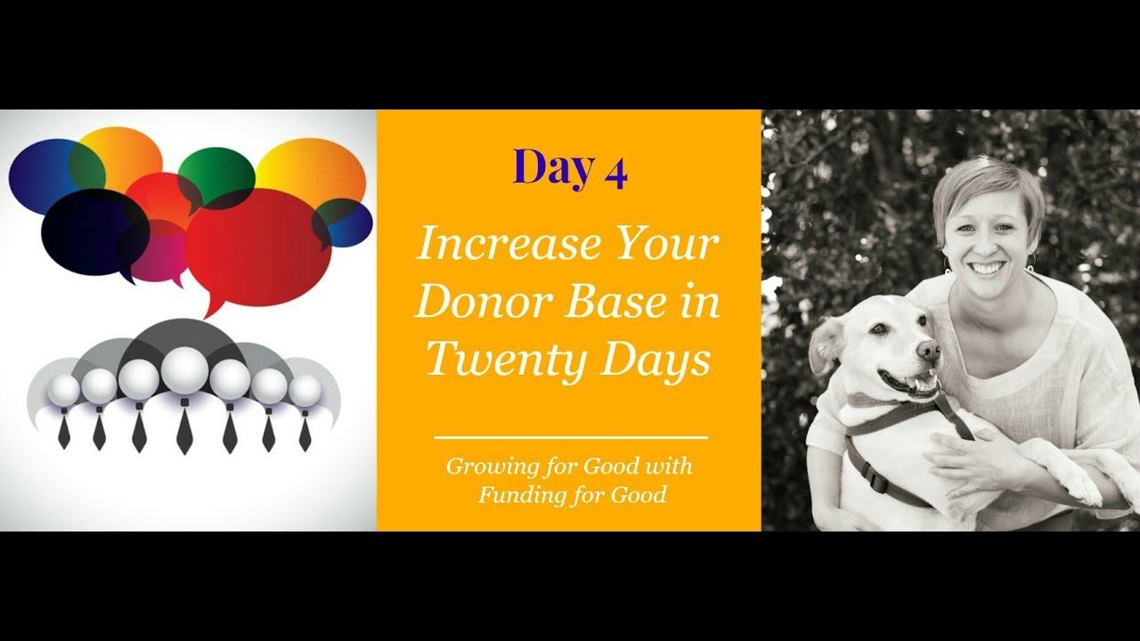 Day 4 - 7 Donor Touches - Increase Your Donor Base in 20 Days смотреть онлайн