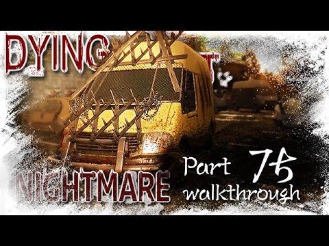 Dying Light | Nightmare Walkthrough | Part 75 O BROTHER WHERE ART THOU? 2 смотреть онлайн