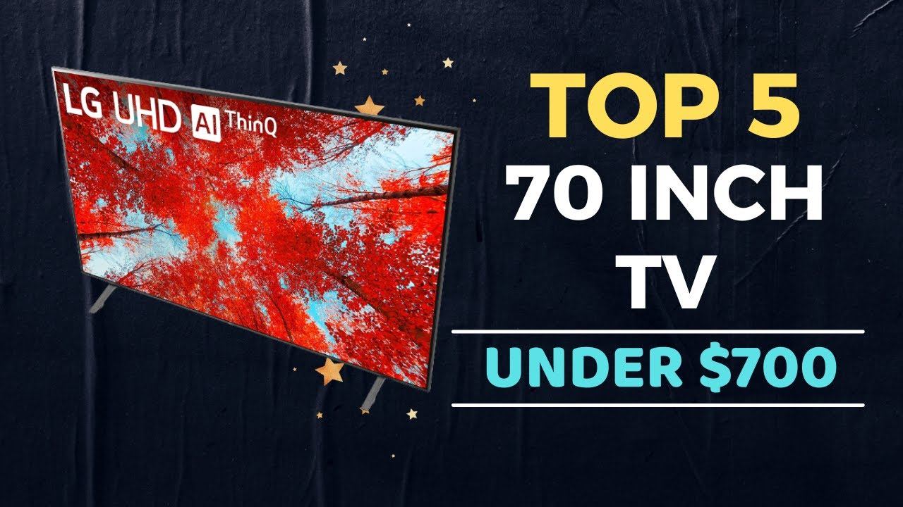 🌟Top 5 Best 70 Inch TV under $700 Reviews in 2024 смотреть онлайн