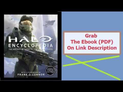 Halo Encyclopedia The Definitive Guide to the Halo Universe смотреть онлайн