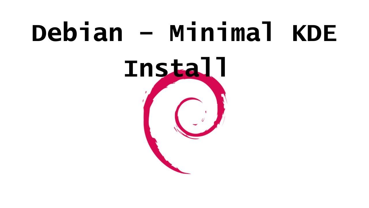 Debian 12 KDE Plasma Minimal Install смотреть онлайн