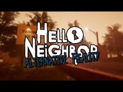 Hello Neighbor: Alternative Reality / Full Game and ENDING (Beta 1.7) смотреть онлайн