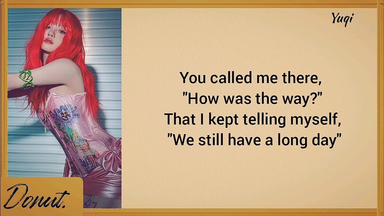 YUQI AND MINNIE - EveryTime Lyrics