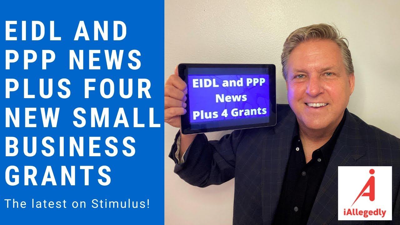 EIDL and PPP News, Plus Four New Small Business Grants смотреть онлайн