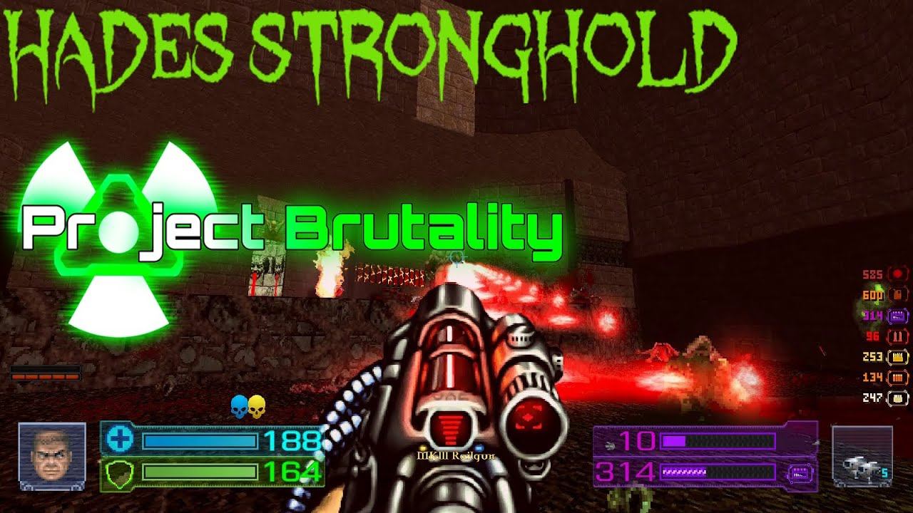 Hades Stronghold by BillyBones - Project Brutality смотреть онлайн