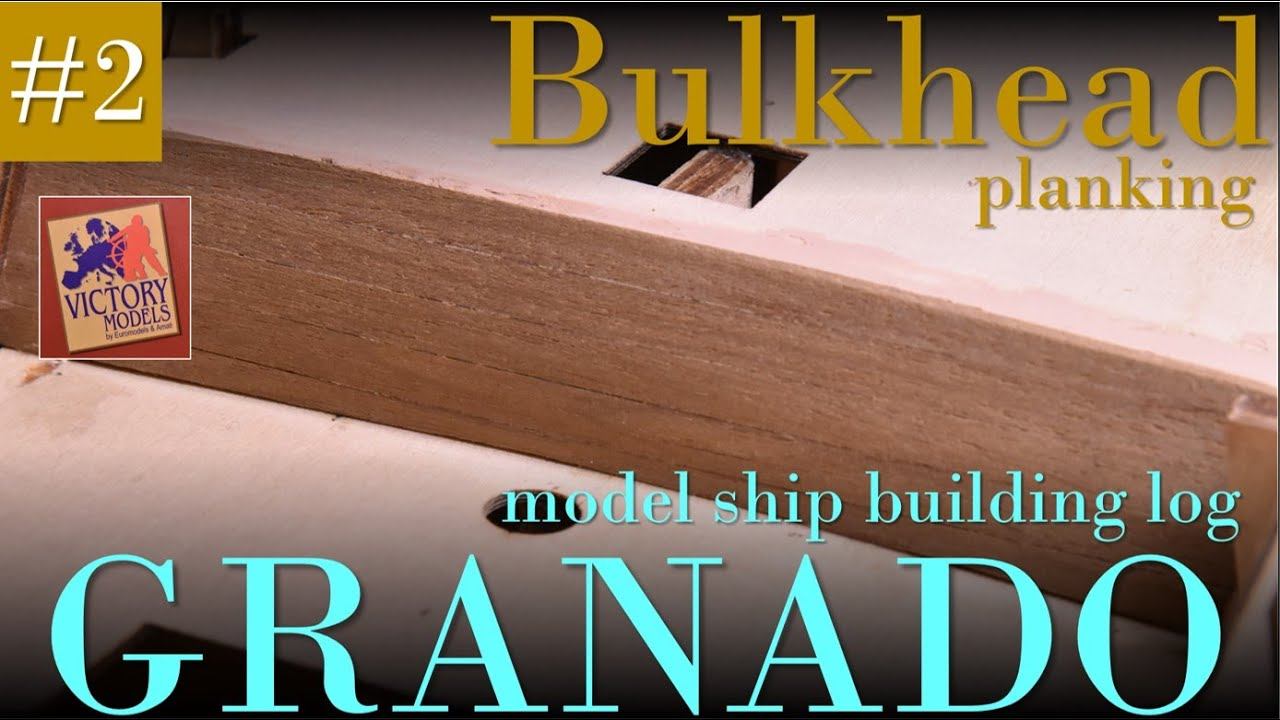 GRANADO building log 2:planking on bulkhead【victory models 1/64】 смотреть онлайн