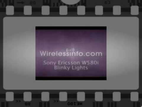Sony Ericsson W580i blinky lights смотреть онлайн