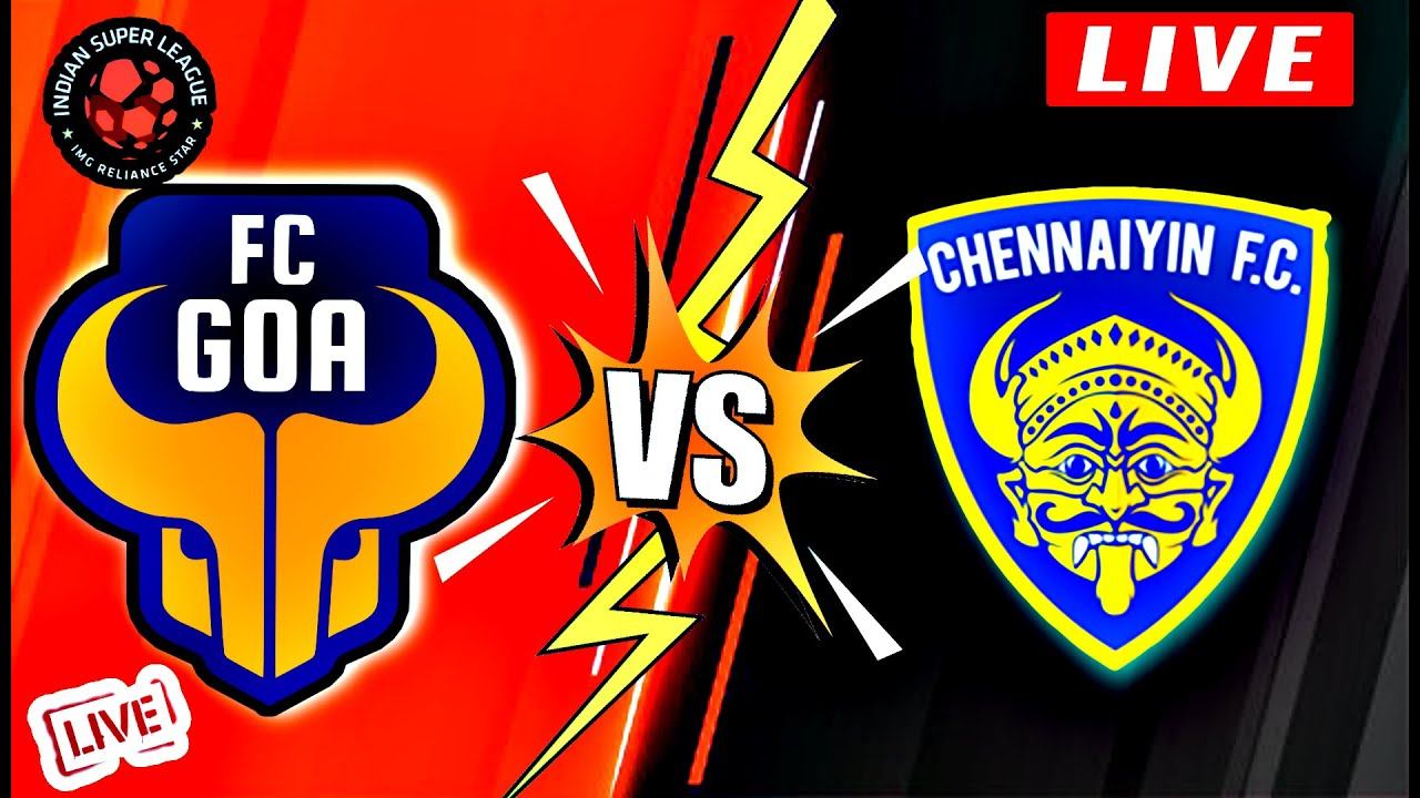 ISL LIVE TODAY ISL LIVE 2022-23 HERO INDIAN LEAGUE LIVE SCORE CHENNAI FC VS FC GOA LIVE смотреть онлайн