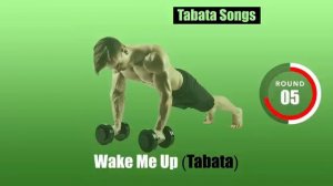 Wake Me Up By Tabata Songs _ Tabata Timer