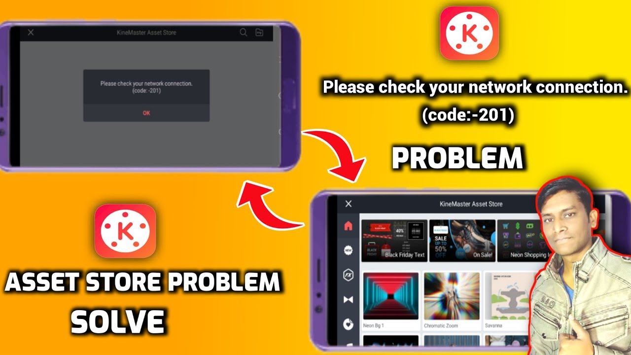Kinemaster Asset Store Problem | Please Check Your Network Connection (code 201) смотреть онлайн