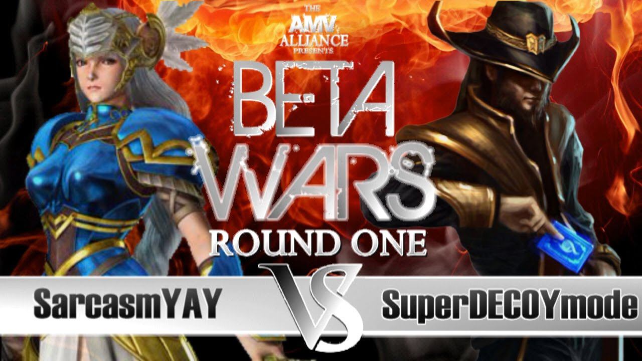Beta Wars Summer 2014 SarcasmYAY Vs SuperDECOYmode Round 1 Battle 8 AMVA смотреть онлайн