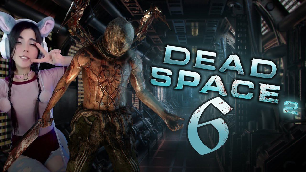 Dead Space #6 смотреть онлайн